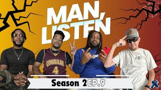 NO LABEL Presents: MAN, Listen the podcast; Season 2, Ep. 9