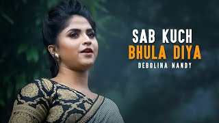 Sab  Kuch  Bhula Diya Lyrics | Debolinaa Nandy |Hum Tumhare Hai Sanam | Water Music