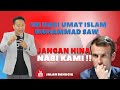 Ini Nabi Umat Islam, Muhammad SAW. Jangan hina Nabi kami !!