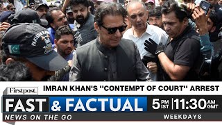Fast & Factual LIVE: Pakistan SC Lashes Out over Imran Khan’s Arrest | Rockets Explode Over Gaza