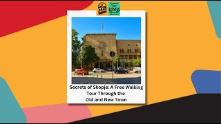 Secrets of Skopje: A Free Walking Tour Through the Old and New Town