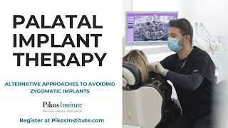 Treating The Atrophic Maxilla with a Palatal Approach