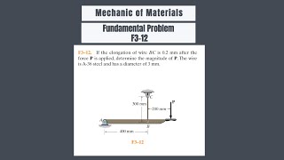 F3-12.If the elongation of wire BC is 0.2mm after the force P is applied, determine the magnitude P.