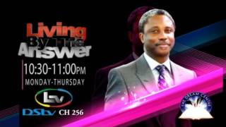 Living By The Answer on DSTV Channel 256.