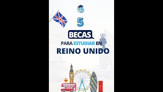 5 becas para estudiar en el Reino Unido - #shorts #becas