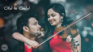 love Tune Zindagi Me Aakhe Zindagi Badal Di Song Status 💞 || Old Is Gold Whatsapp Status ||