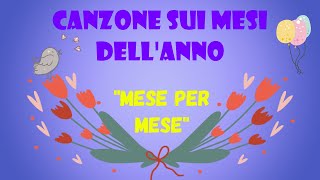 CANZONE SUI MESI DELL' ANNO PER BAMBINI -\