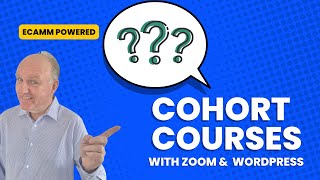 How to Launch Your Own Online Course Cohort with WordPress, Zoom, and Ecamm!