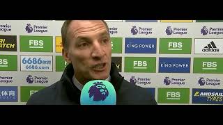 Important point Brendan Rodgers Post match Leicester City vs Brighton & Hove Albion