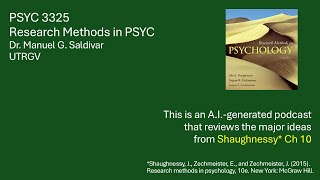 Shaughnessy [] Research methods in psychology [] Dr. Saldivar [] Chapter 10