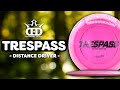 A Distance Driver for the Masses???? | Dynamic Discs TRESPASS Disc Review