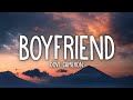 Dove Cameron - Boyfriend (Lyrics)