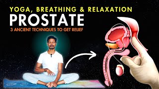 Yoga for Prostate Problem over 50s | 3 Ancient Powerful Techniques to Get Relief from Prostate