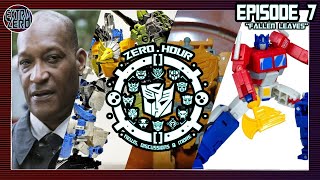 Zero Hour - A Transformers Podcast - Episode 7 - 