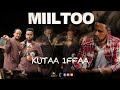 MIILTOO: kutaa 1 ffaa