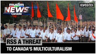 RSS a threat to Canada's multiculturalism, Ontario has space for 2 million homes | March 02, 2023