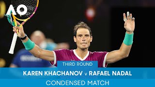 Karen Khachanov v Rafael Nadal Condensed Match (3R) | Australian Open 2022