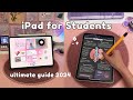 iPad for Students ✏️| Ultimate Guide: Note Taking, Best Apps, Tips & More 💕| Back to School