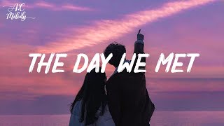 The day we met ~ Chill vibes ~ Chill songs playlist to vibe to