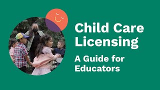 Child Care Licensing - A Guide for Wyoming Educators
