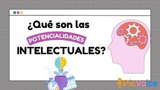 Que son las potencialidades intelectuales?