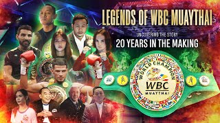 Legends of WBC MuayThai (2025) - Official Documentary