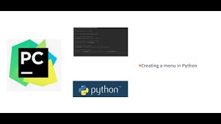 Python Tutorial 6: How to create a menu