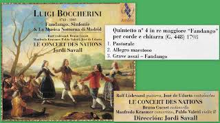 Luigi Boccherini: Quintetto no.4 in re maggiore per corde e chitarra, G448, Fandango