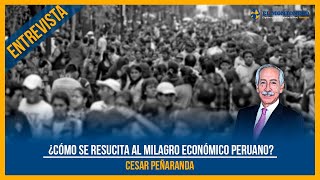 ¿Cómo se resucita al milagro económico peruano?