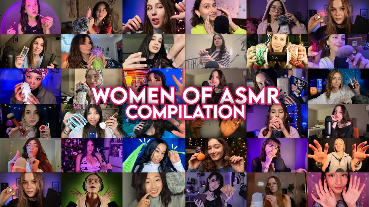 Women Of ASMR | ASMR Compilation With The Female Asmrtists - YouTube