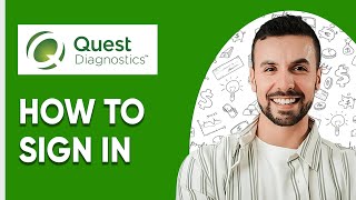 How To Sign Into Quest Diagnostics - 2025 | Step By Step