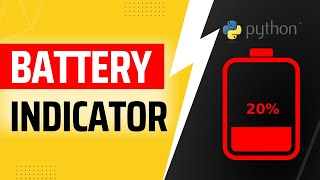 Automation Script: Battery Indicator with Python!