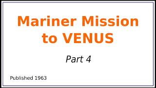 Mariner Mission To Venus, audiobook, part 4