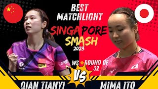 BEST MATCH ‼️ QIAN TIANYI VS MIMA ITO | WS🔸R32 | #Singaporesmash