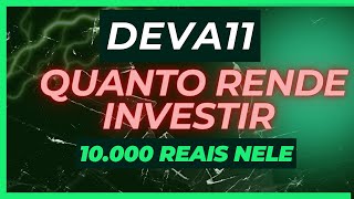 DEVA11!! QUANTO QUE RENDE INVESTIR NELE!! E VALE A PENA ESSE RISCO X RETORNO?? ENTENDA!!