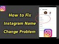 How to Fix Instagram Name Change Problem | Change Instagram Name Connect with Facebook