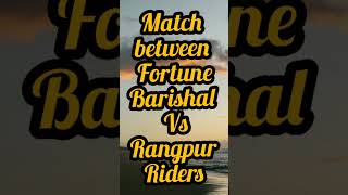 fortune Barishal Vs Rangpur Riders match prediction in bpl on 19/1/2023 #shorts