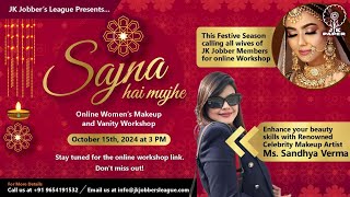 Sajna hai mujhe: Online Women’s Makeup and Vanity Workshop