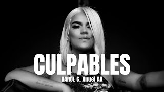 KAROL G, Anuel AA - Culpables (Letra/Lyrics)