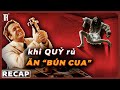 Khi quỷ rủ ăn bún cua thì trả lời sao cho ngầu | RECAP:  The Last Excorism