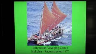 Polynesian Cultures of the South Pacific.Part I Polynesian Voyaging
