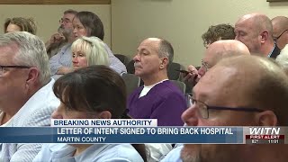 Martin County Commissioners sign letter of intent with ECU Health to reopen hospital