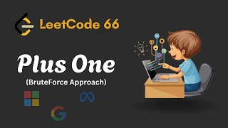 Plus One - Leetcode 66 - Brute Force Solution - Javascript