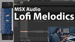 Review: MSX Audio LoFi Melodics Original Compositions Sample Pack