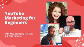 YouTube for Beginners - with Nick Nimmin