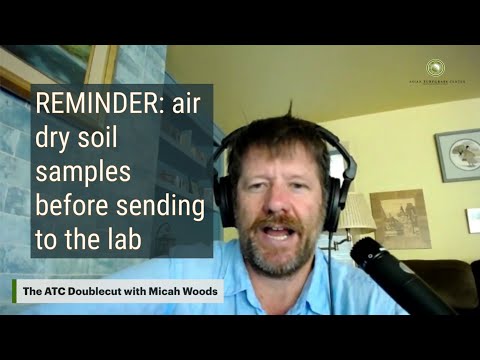 Why are soil samples required to be air dried?