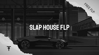 Slap House || LIKE by Alok, R3HAB, Dynoro || FREE FLP 🔥