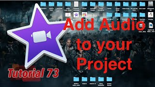 How to Add Audio to Your Project in iMovie 10.0.9 | Tutorial 73