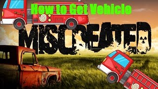 Miscreated How to Get A Vehicle!!