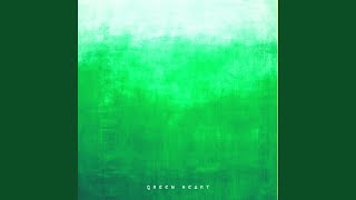 Green Heart (Guided Meditation Version)